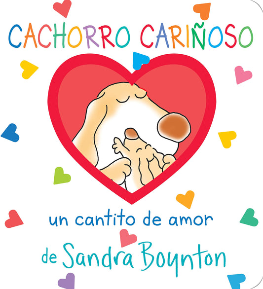 Cachorro cariñoso / Snuggle Puppy! Spanish Edition (Boynton on Board) - 4614