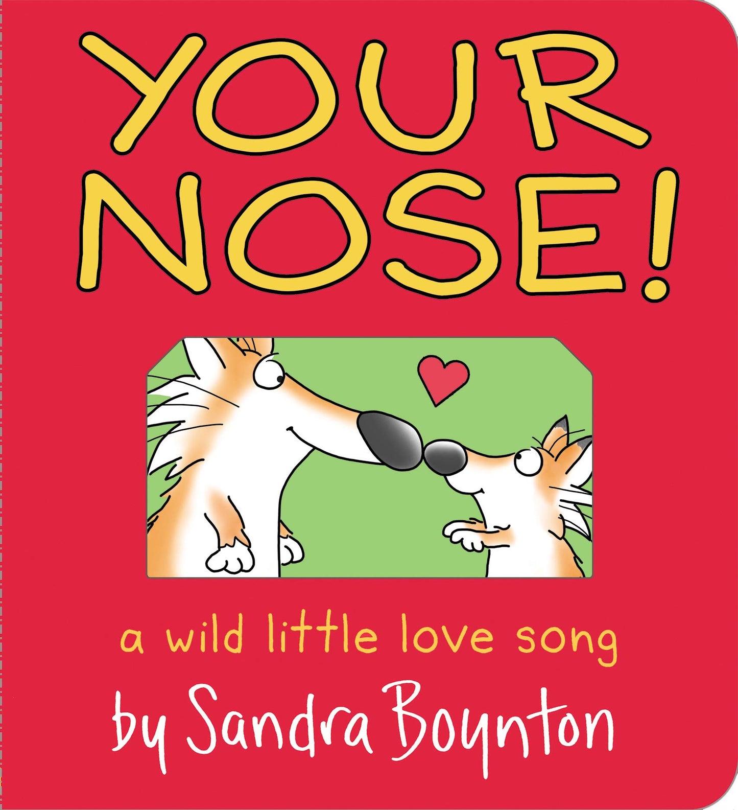 Your Nose! (Boynton on Board) - 4978