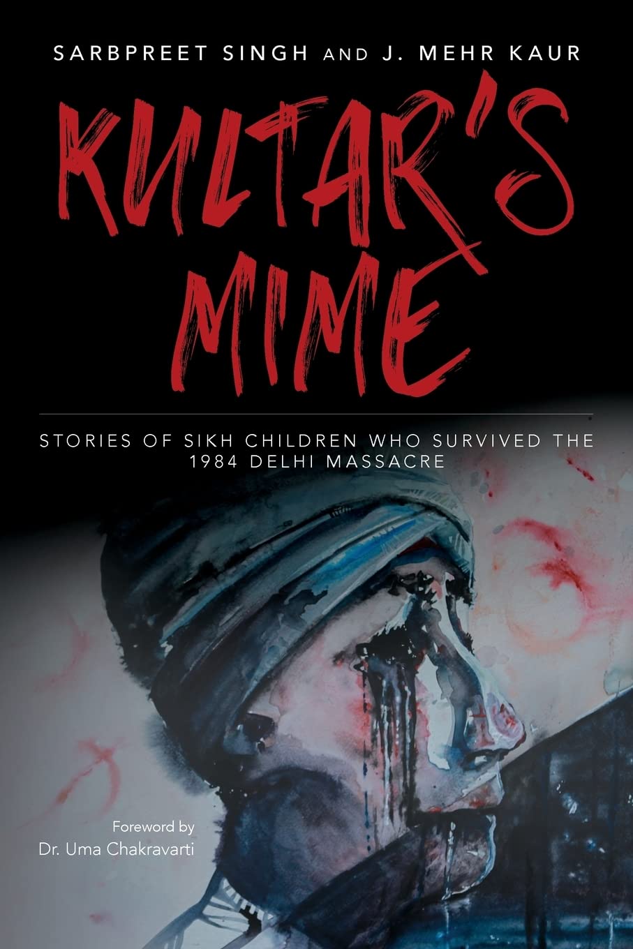 Kultar's Mime: Stories of Sikh children who survived the 1984 Delhi massacre