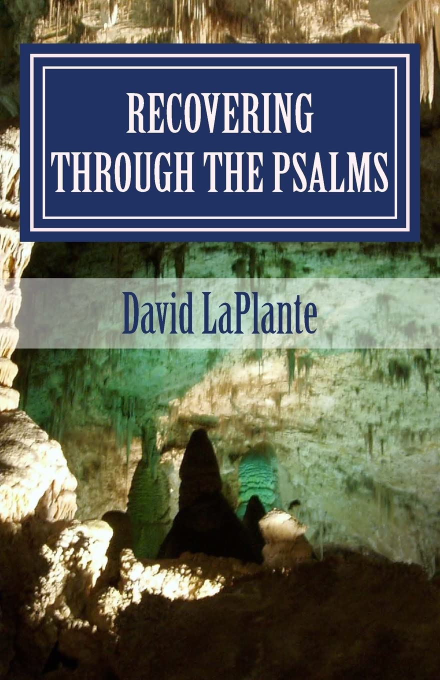 Recovering Through The Psalms - 445