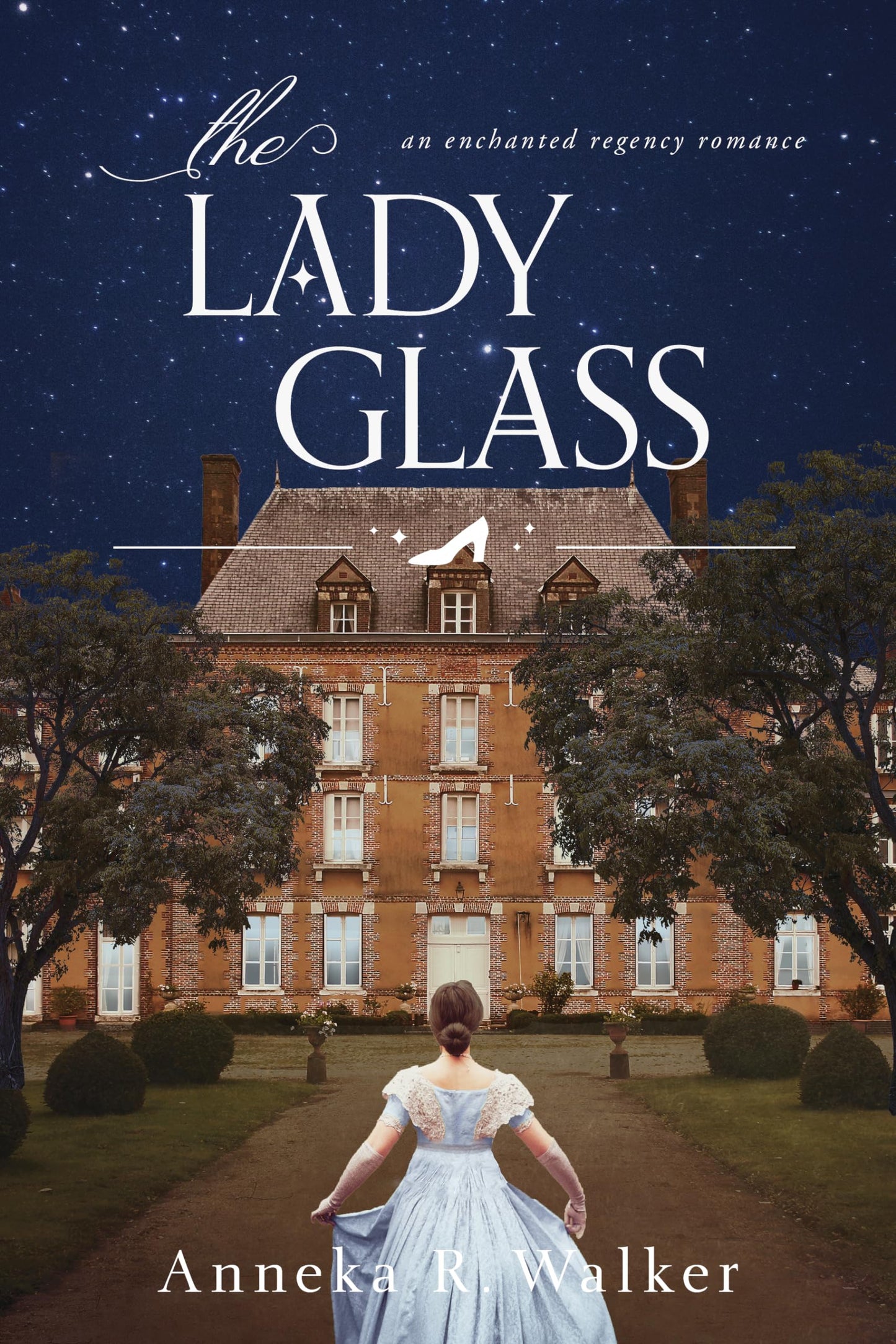 The Lady Glass (Enchanted Regency Romance)