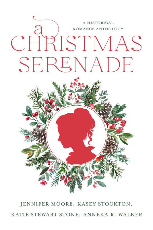 A Christmas Serenade: A Historical Romance Anthology