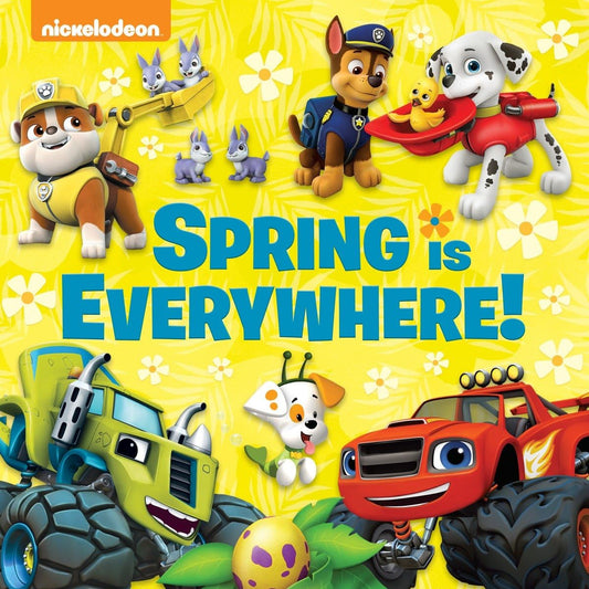 SPRING IS EVERYWHERE! (NICKELODE
