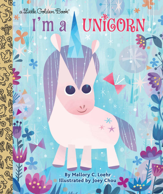 I'm a Unicorn (Little Golden Book) - 1658