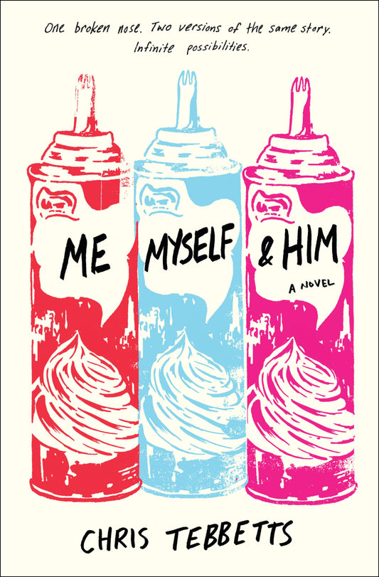 Me Myself & Him - 3303