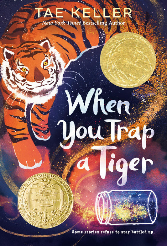 When You Trap a Tiger: (Newbery Medal Winner) - 4918