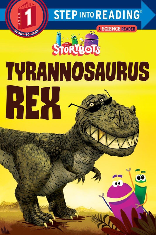 Tyrannosaurus Rex (StoryBots) (Step into Reading) - 7978