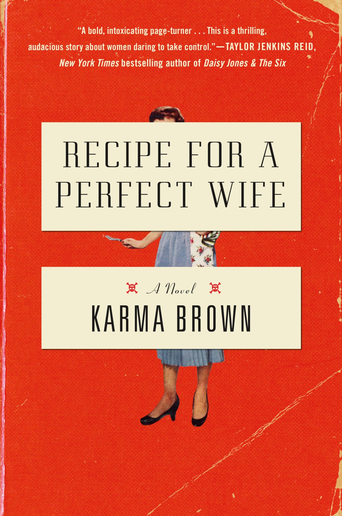 Recipe for a Perfect Wife: A Novel - 1827