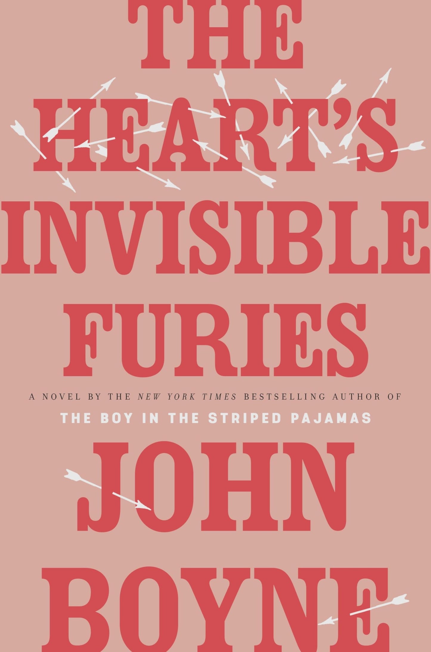 The Heart's Invisible Furies: A Novel - 2492