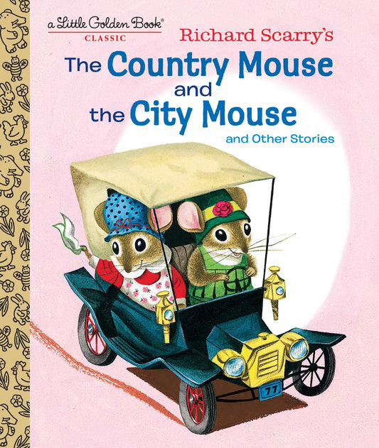 Richard Scarry's The Country Mouse and the City Mouse (Little Golden Book) - 3670