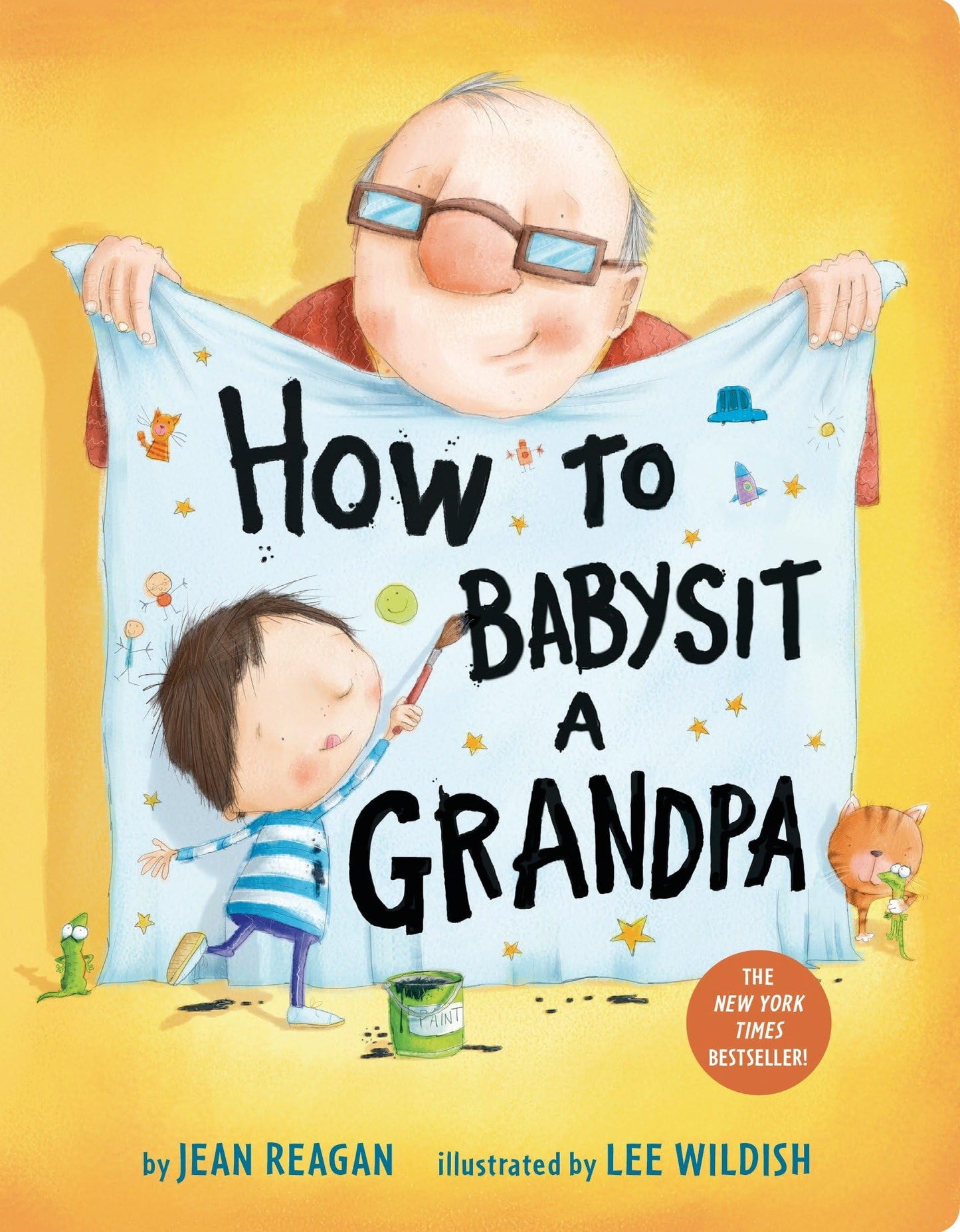 How to Babysit a Grandpa: A Book for Dads, Grandpas, and Kids - 3900