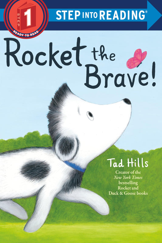 Rocket the Brave! (Step into Reading)
