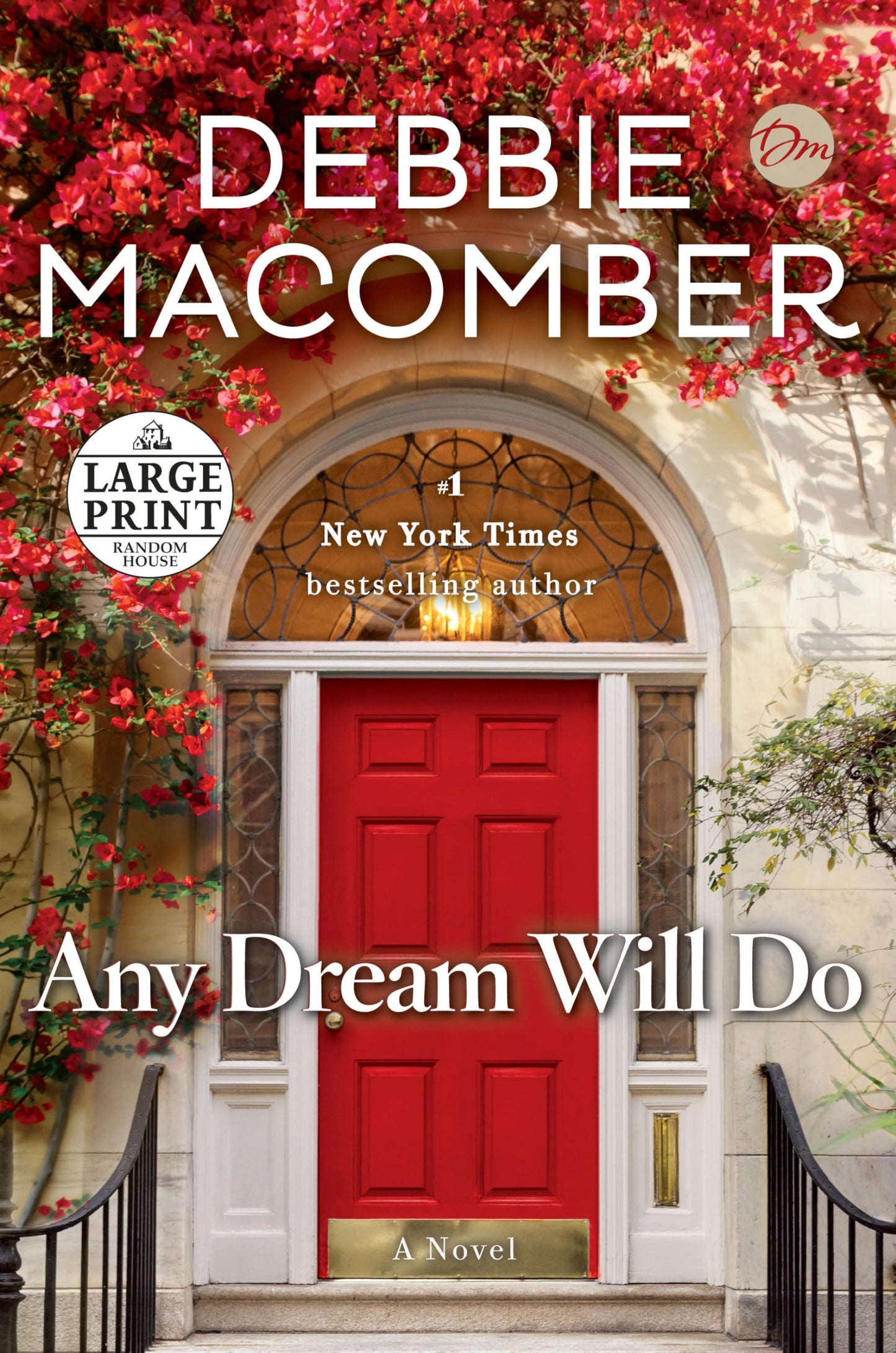 Any Dream Will Do: A Novel - 4198