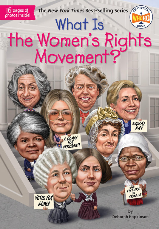 What Is the Women's Rights Movement? (What Was?) - 6276