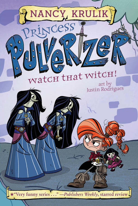 Watch That Witch! #5 (Princess Pulverizer) - 810