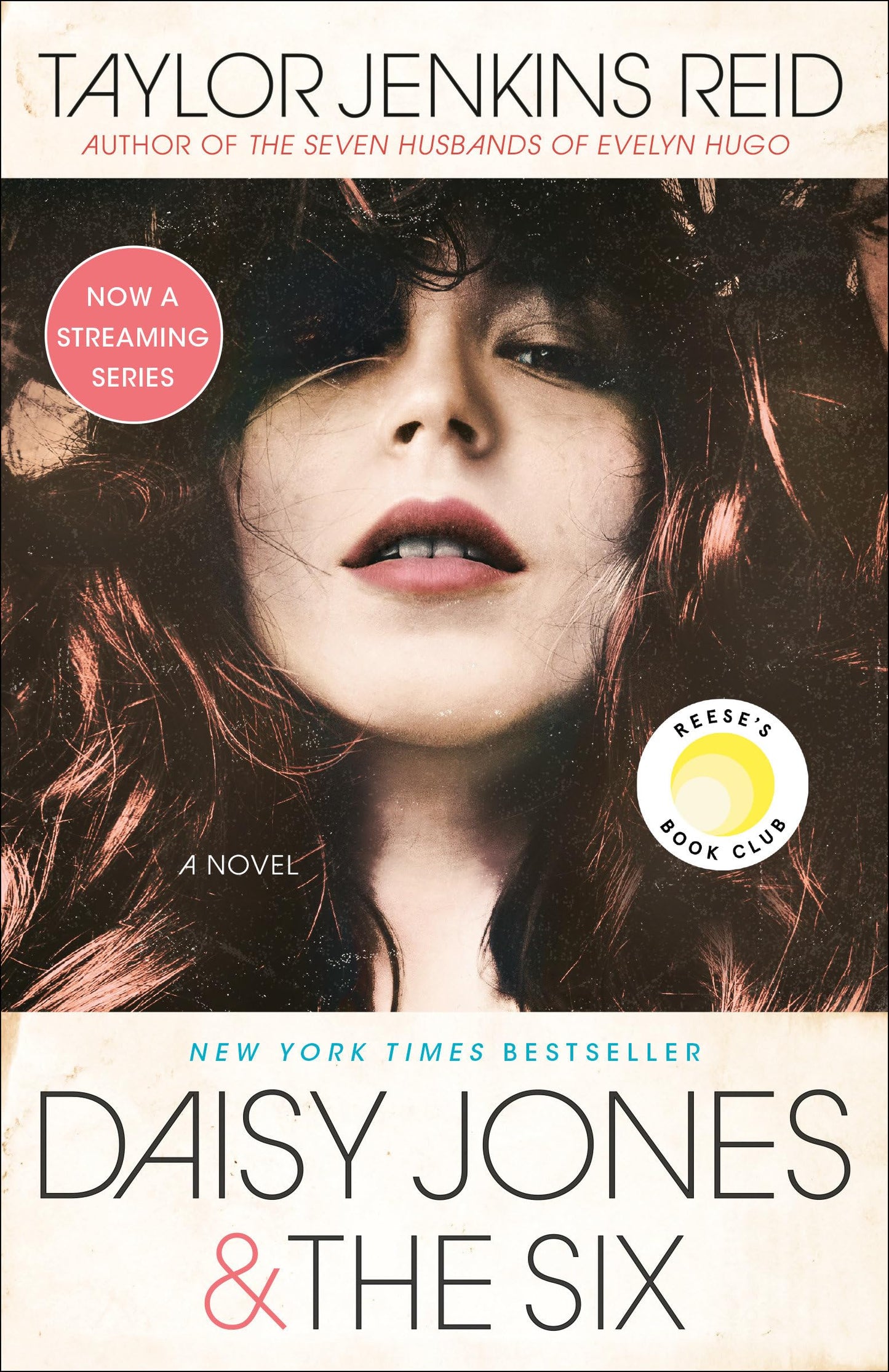 Daisy Jones & The Six: Reese's Book Club: A Novel - 1116