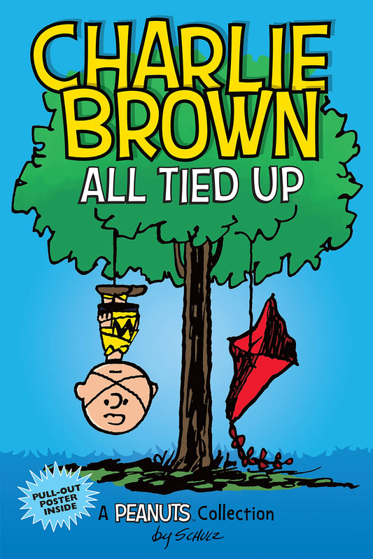 Charlie Brown: All Tied Up: A PEANUTS Collection (Volume 13) (Peanuts Kids) - 9194