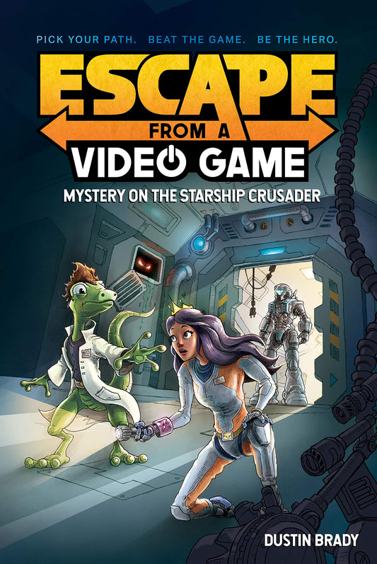Escape from a Video Game: Mystery on the Starship Crusader (Volume 2) - 6767