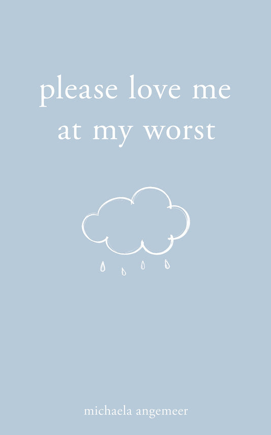 Please Love Me at My Worst - 2759