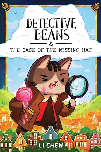 Detective Beans: and the Case of the Missing Hat (Volume 1)