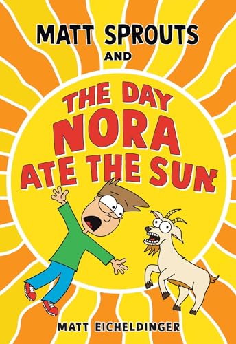 Matt Sprouts and the Day Nora Ate the Sun (Volume 2) - 907