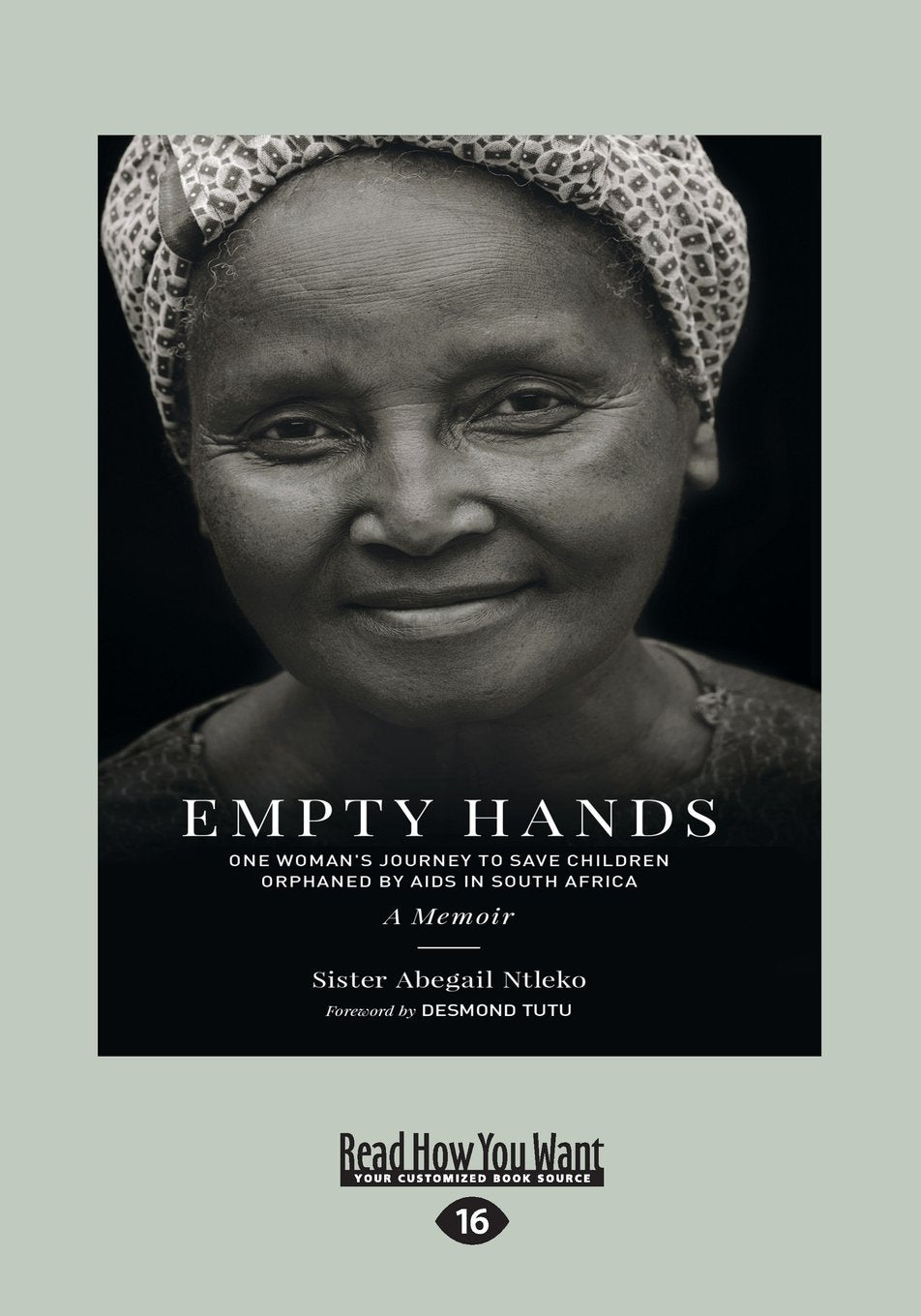 Empty Hands: One Woman's Journey to Save Children Orphaned by AIDS in South Africa