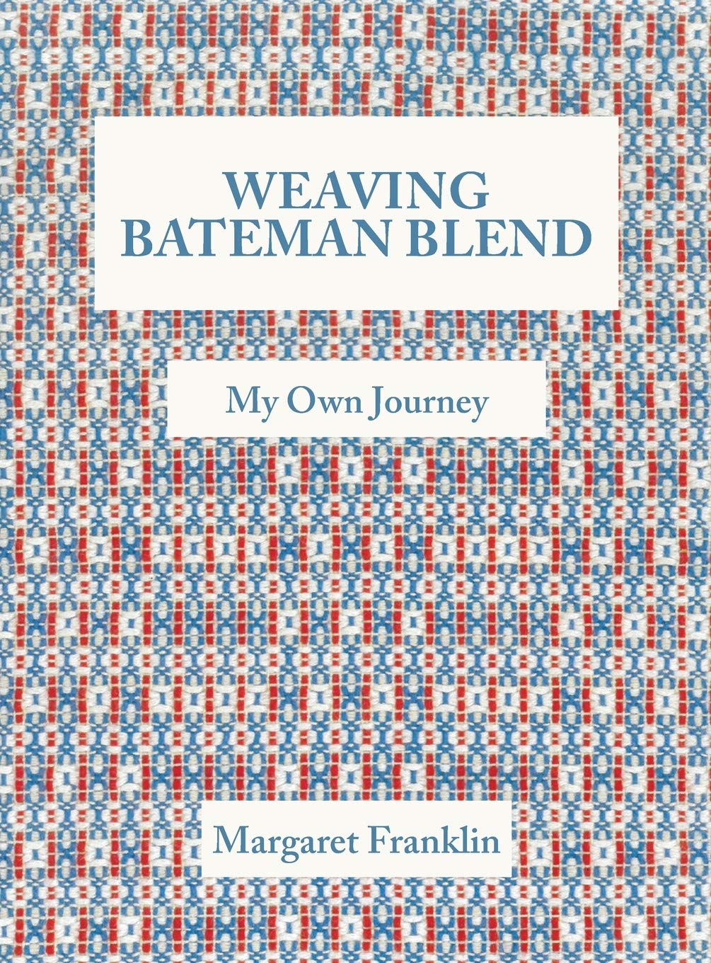 Weaving Bateman Blend: My Own Journey