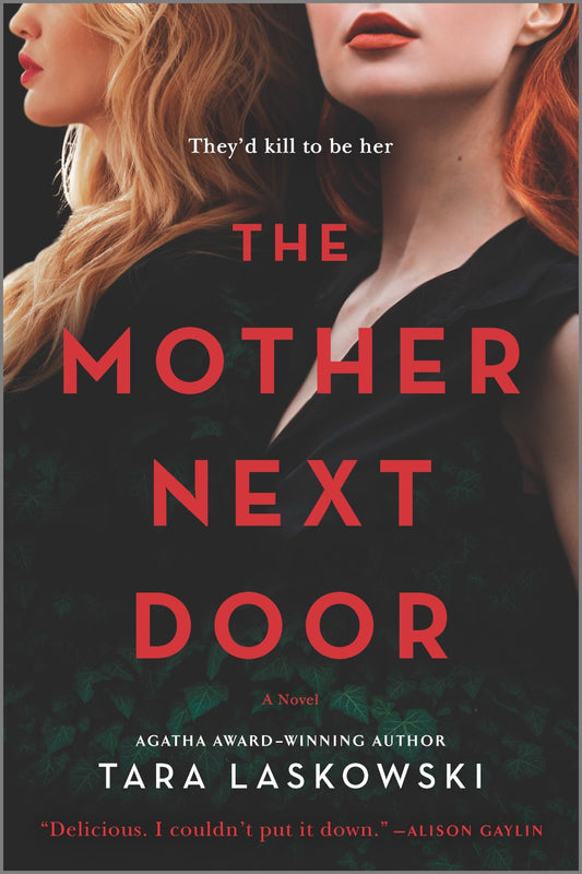 The Mother Next Door: A Novel of Suspense – A Gripping Mystery About a Deadly Neighborhood Secret