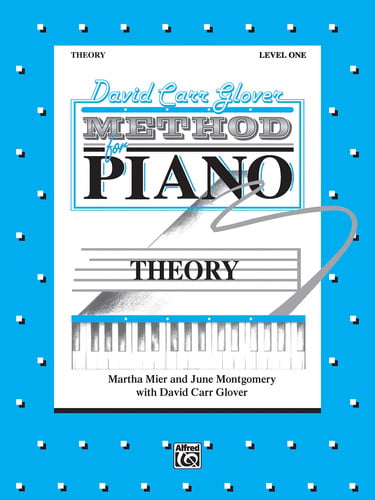 David Carr Glover Method for Piano Theory Level 1
