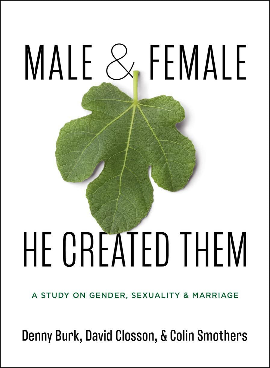 Male and Female He Created Them: A Study on Gender, Sexuality, & Marriage - 8267