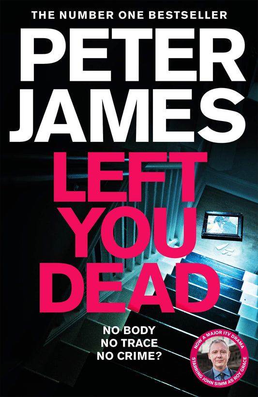 Left You Dead: NOW A MAJOR DRAMA STARRING JOHN SIMM (17) (Roy Grace)