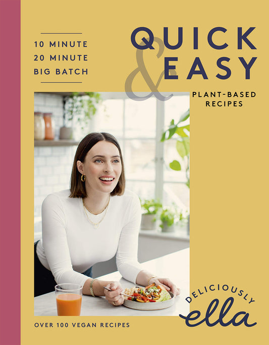 Deliciously Ella Making Plant-Based Quick and Easy: 10-Minute Recipes, 20-Minute Recipes, Big Batch Cooking - 7436