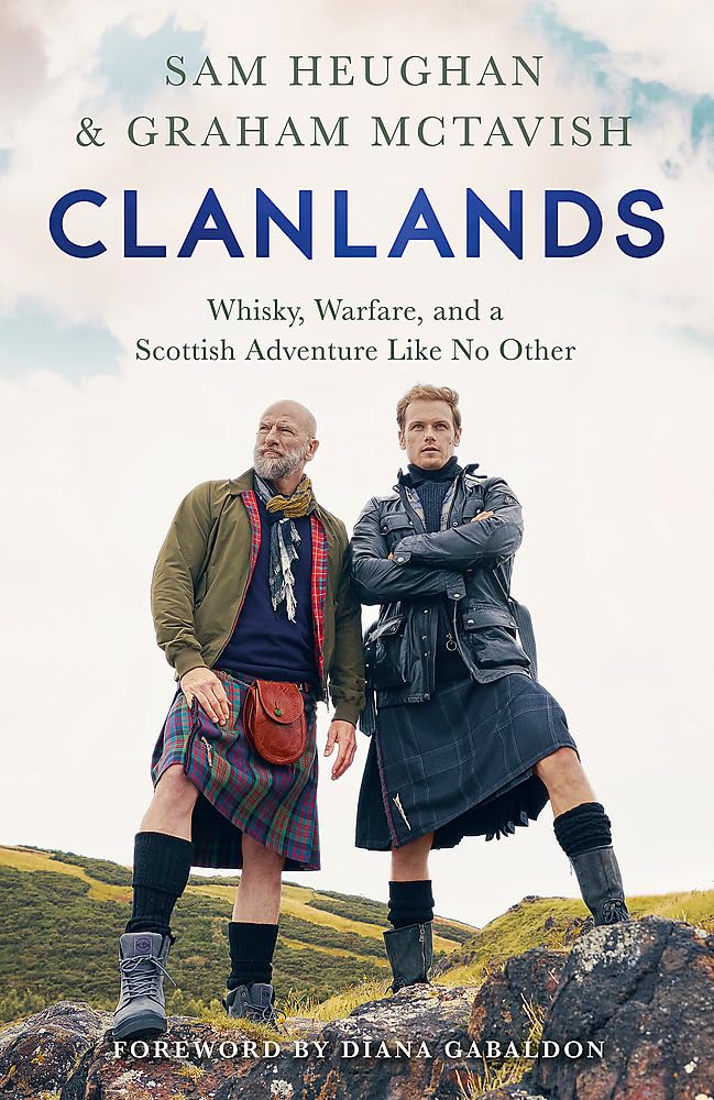 Clanlands: Whisky, Warfare, and a Scottish Adventure Like No Other - 3566