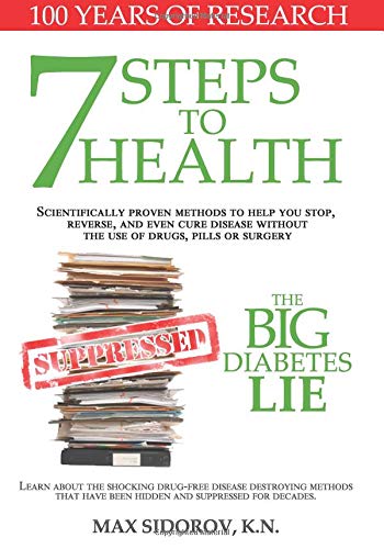 7 Steps to Health: The Big Diabetes Lie