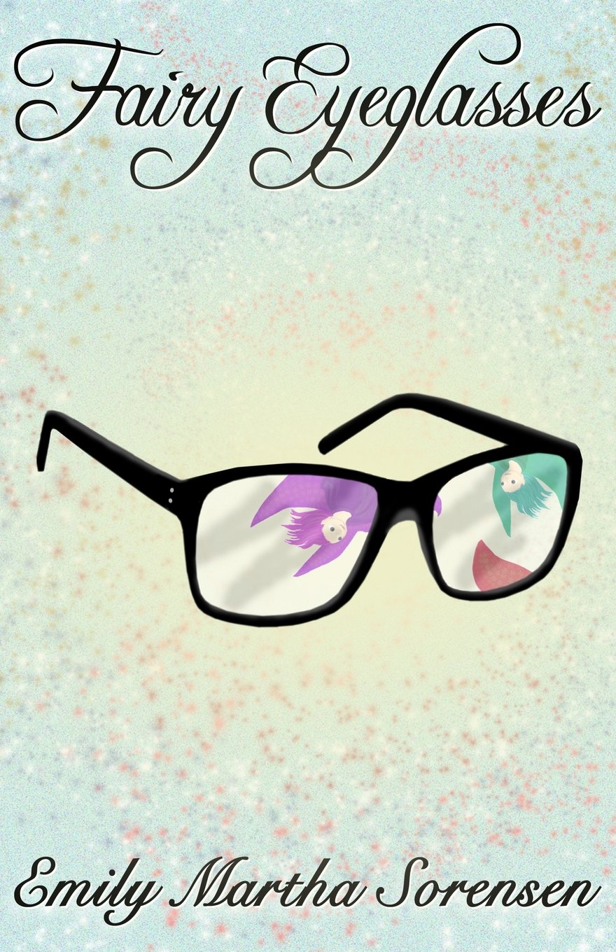 Fairy Eyeglasses (Fairy Senses)