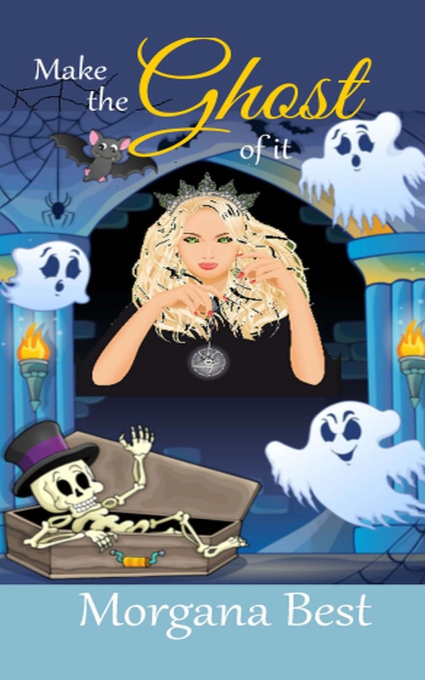 Make the Ghost of It (Witch Woods Funeral Home)