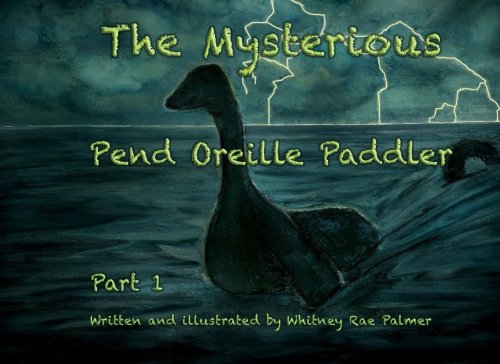 The Mysterious Pend Oreille Paddler: Part 1