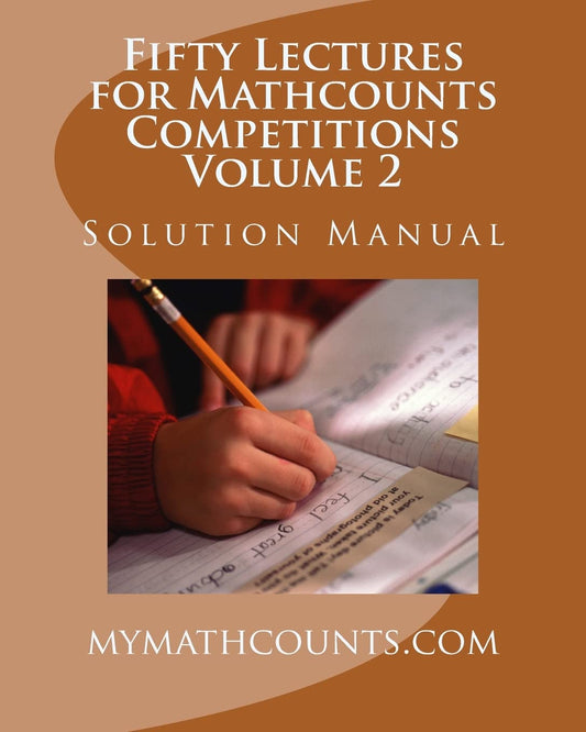 Fifty Lectures for Mathcounts Competitions (2) Solution Manual - 5399