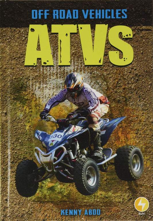 ATVs (Off Road Vehicles)