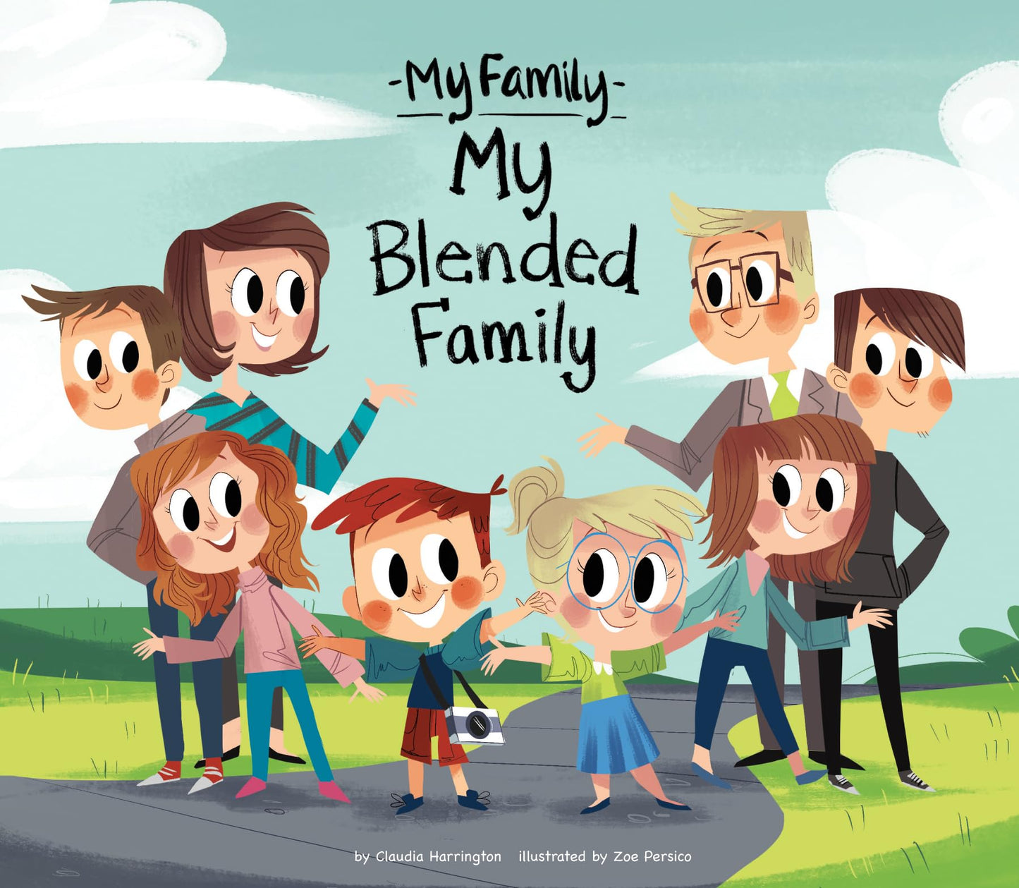 My Blended Family (My Family)