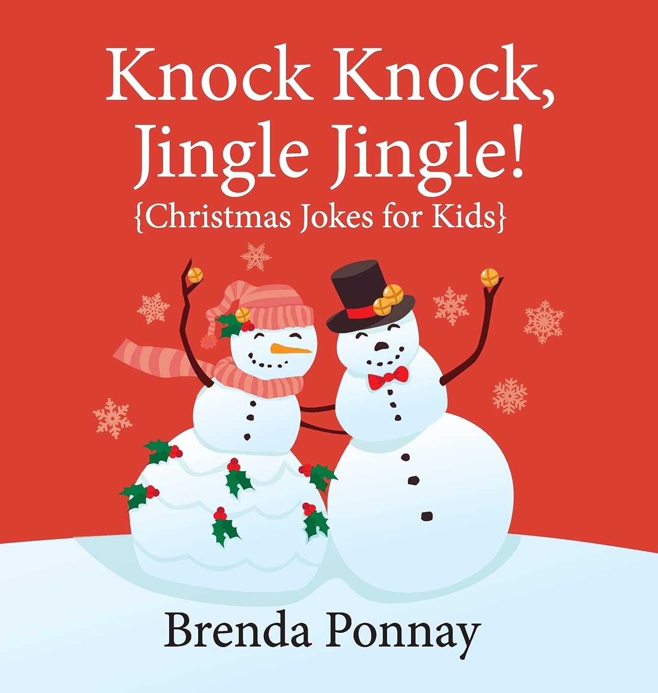 Knock Knock, Jingle Jingle!: Christmas Jokes for Kids (Illustrated Jokes)