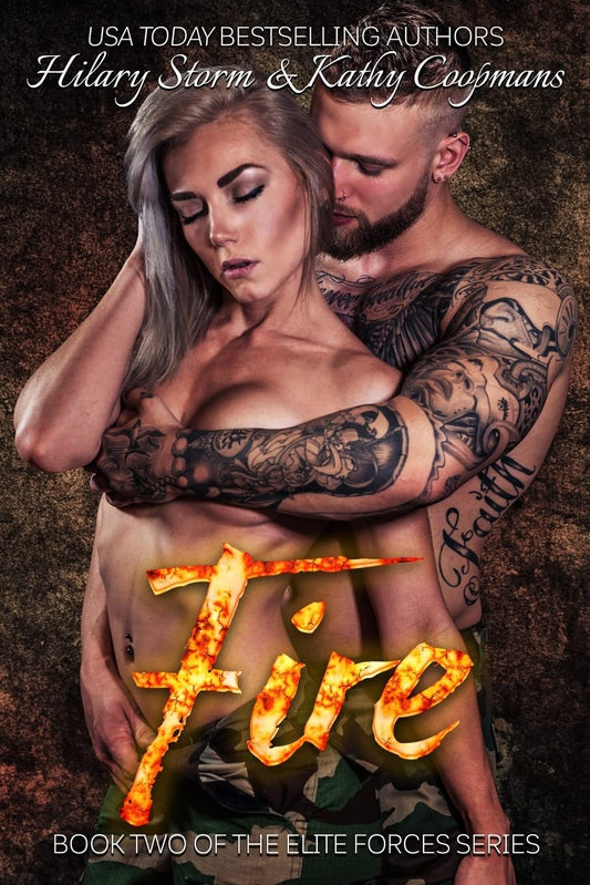 Fire (The Elite Forces Series)