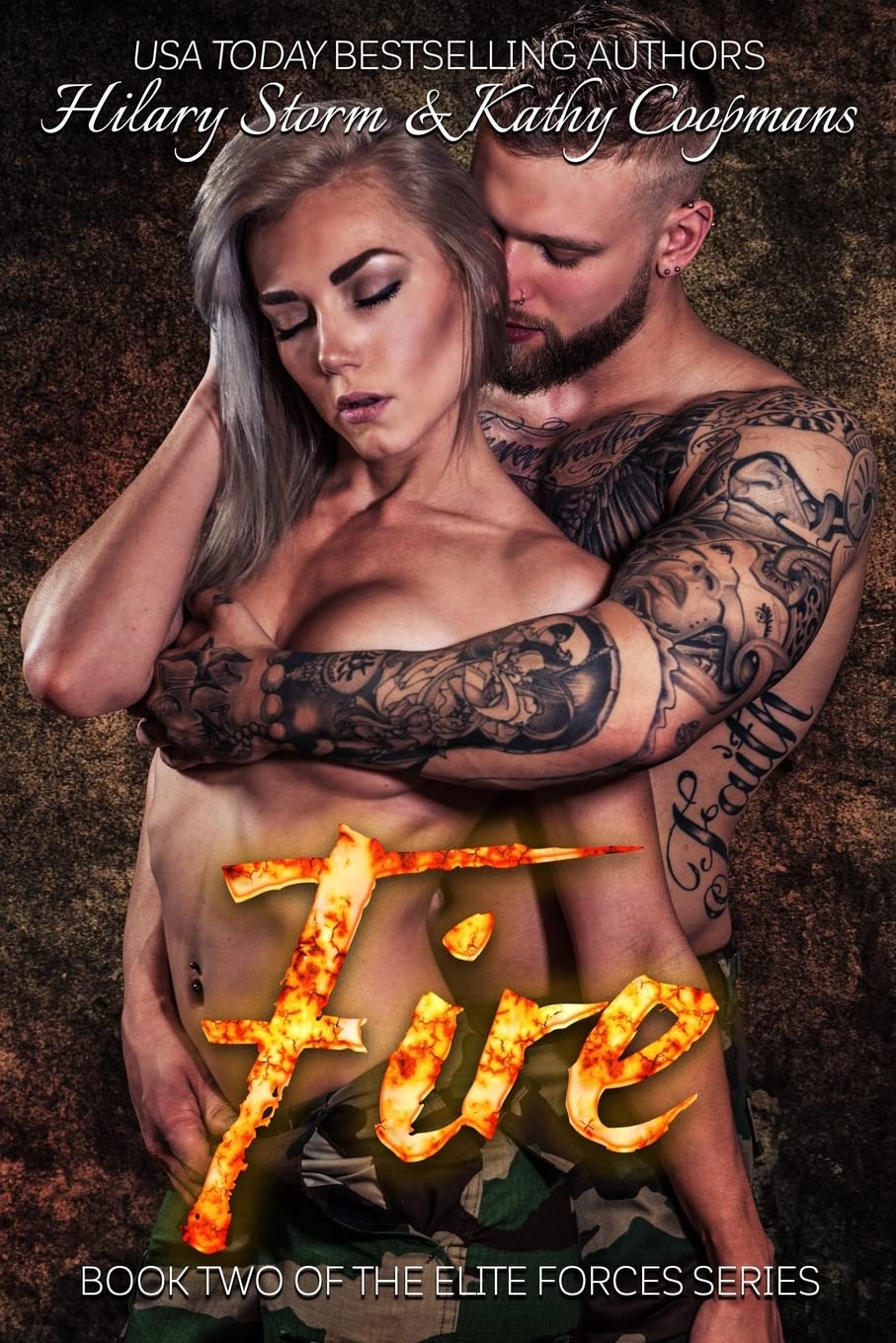 Fire (The Elite Forces Series)