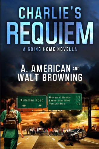 Charlie's Requiem: A Going Home Novella - 3379