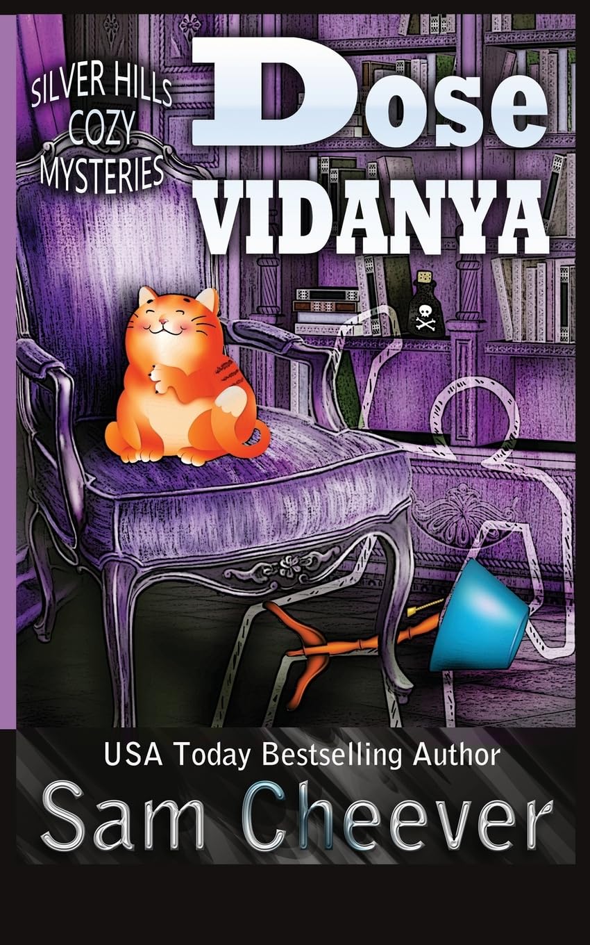 Dose Vidanya (Silver Hills Cozy Mysteries)