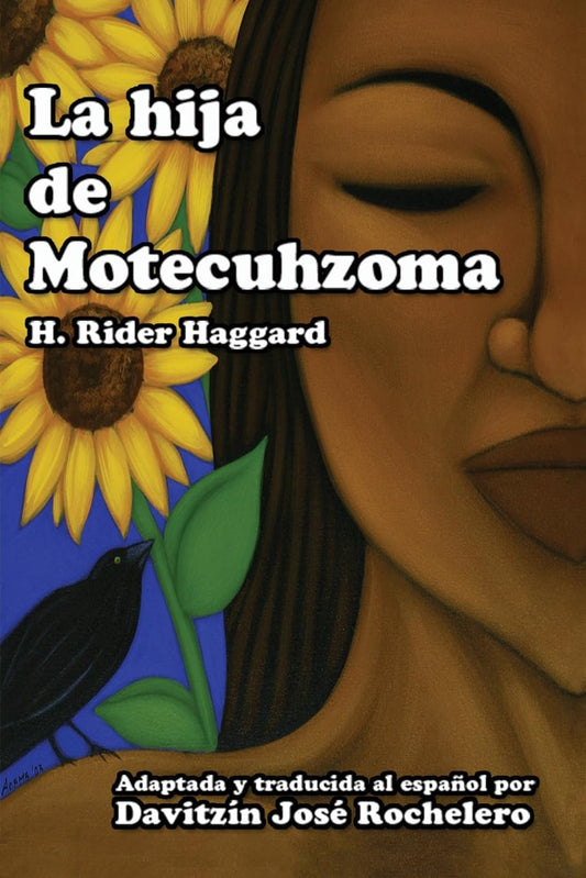 La hija de Motecuhzoma (Spanish Edition) - 2713