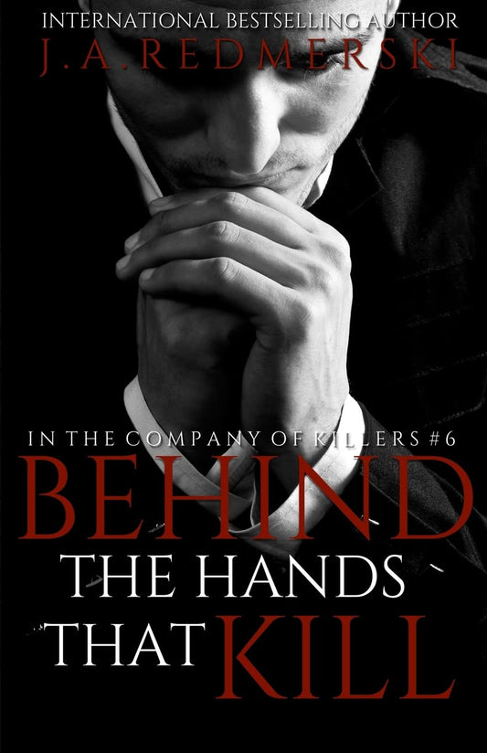 Behind The Hands That Kill (In the Company of Killers) - 7427
