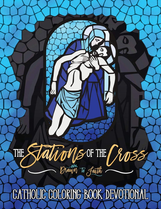 The Stations of the Cross: Catholic Coloring Book Devotional - 7274