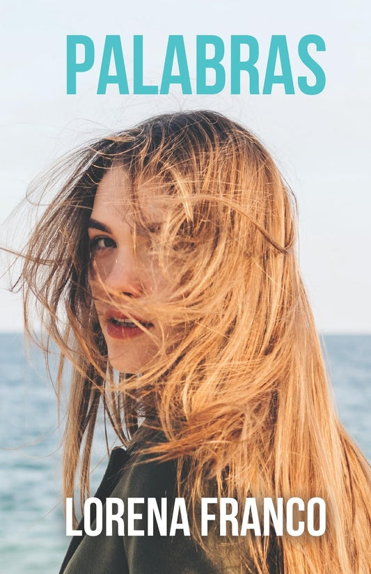 Palabras: Una breve historia de los que se van (Spanish Edition) - 8937