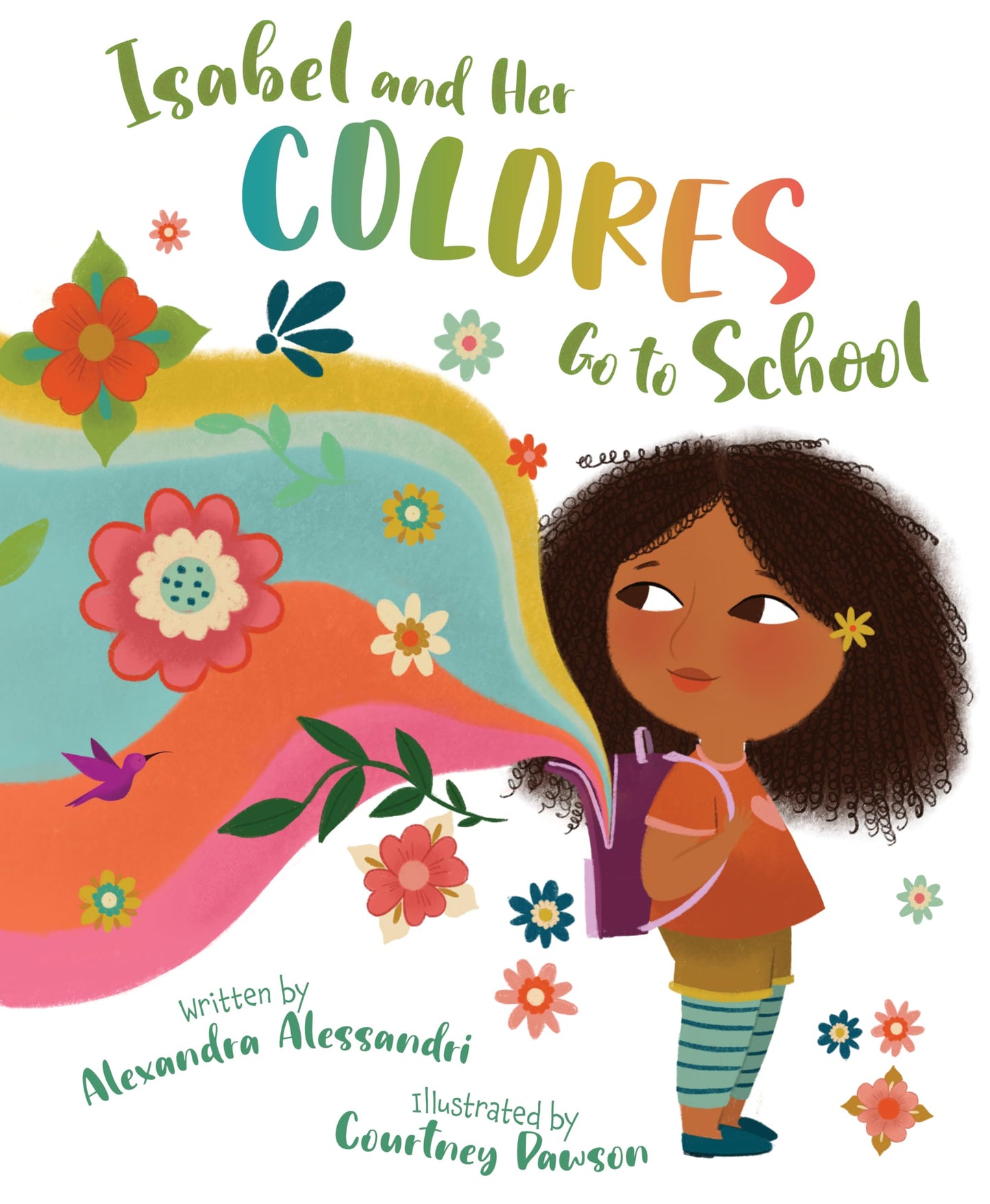 Isabel and her Colores Go to School (English and Spanish Edition) - 1397